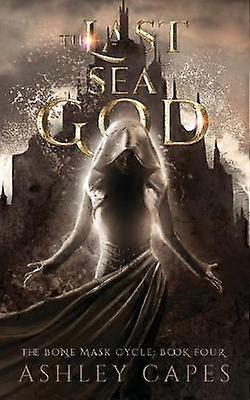 The Last Sea God