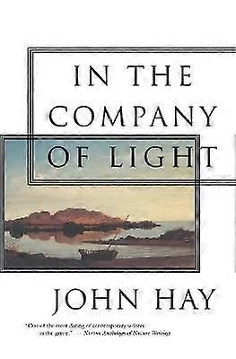 In the Company of Light