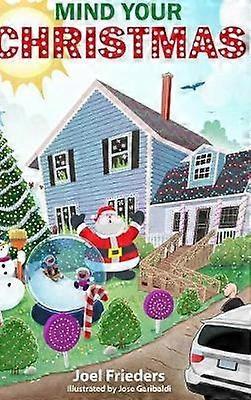 Mind Your Christmas