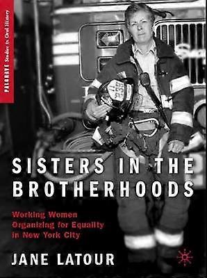 Sisters in the Brotherhoods