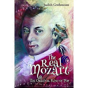The Real Mozart The Original King of Pop