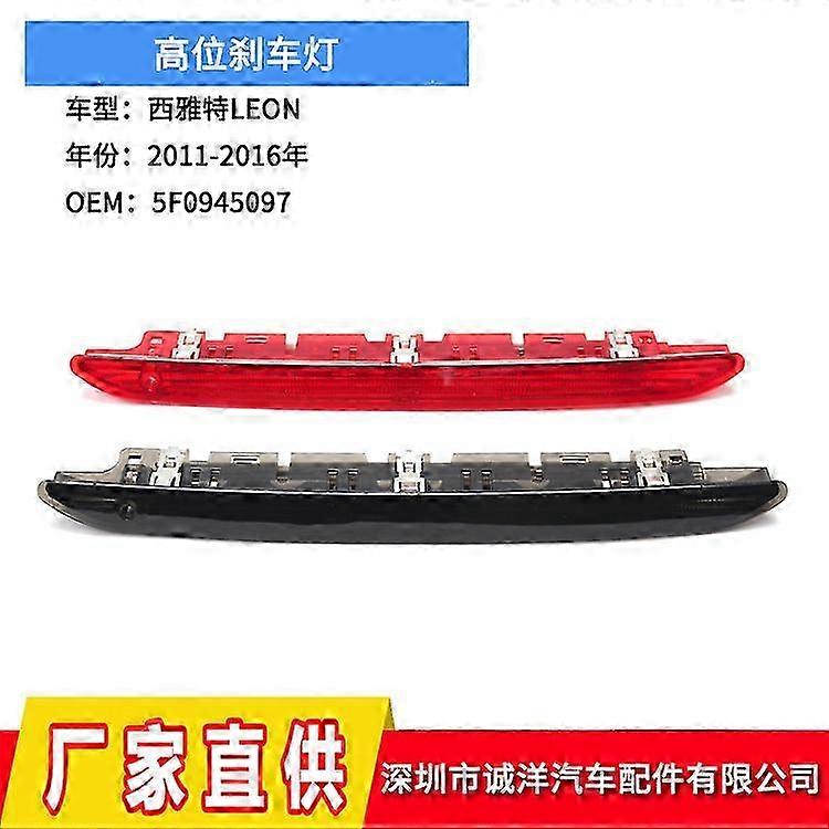 Applicable to 11-16 SEAT LEON High Mount Third Brake Light Rear Warning Light