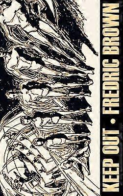 Keep Out by Frederic Brown Science Fiction Adventure