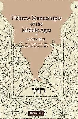 Hebrew Manuscripts of the Middle Ages