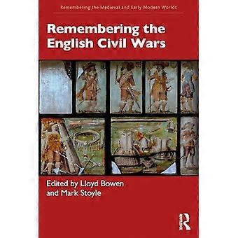Erinnerung an die Englischen Bürgerkriege (Erinnerung an das Mittelalter und die frühe Neuzeit)
