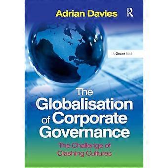 De globalisering van corporate governance: de uitdaging van botsende culturen