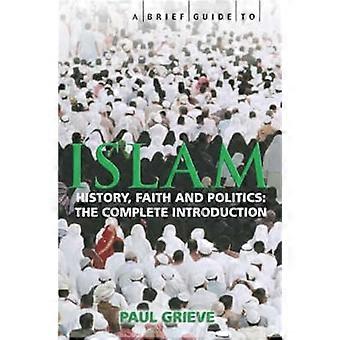 Ein kurzer Leitfaden zum Islam (Brief Guides) (Brief Guides)