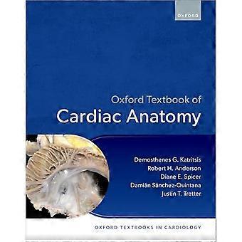 Oxford Textbook of Cardiac Anatomy