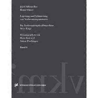 Lagerung Und Schmierung Von Verbrennungsmotoren - Josef Affenzeller - Hardcover - en Book