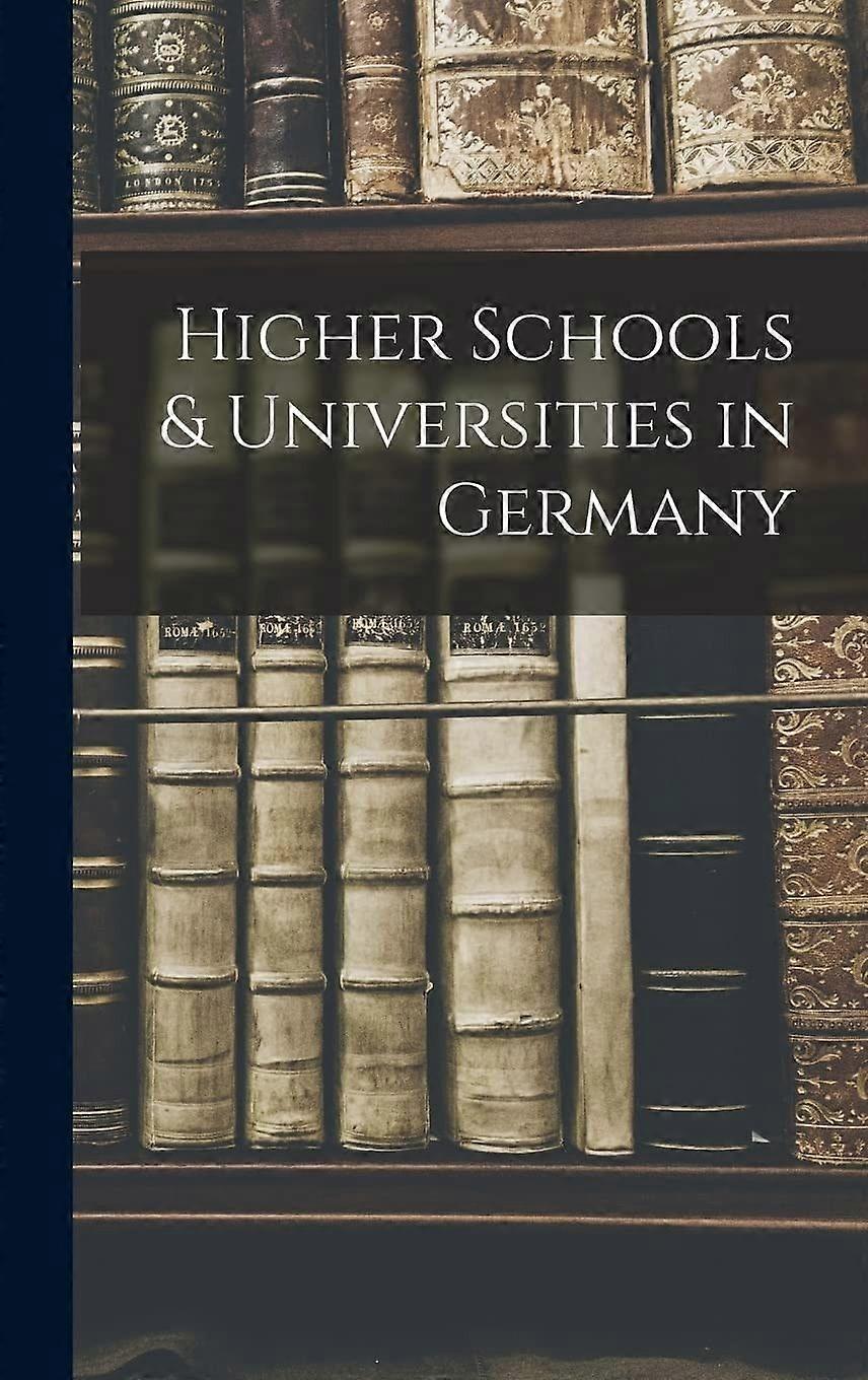 Higher schools universities in germany
