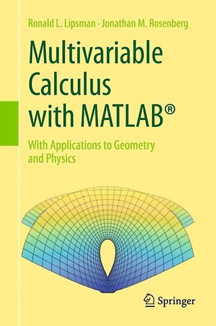 Multivariable Calculus With Matlab by Jonathan M. Rosenberg Hardback Book