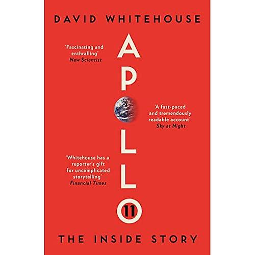 Apollo 11: The Inside Story