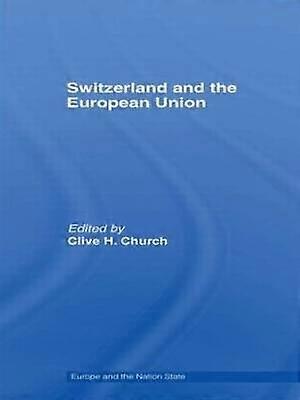 Switzerland and the European Union