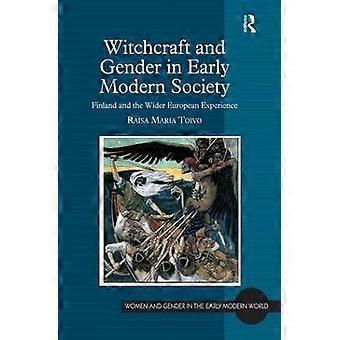 Hexerei und Gender in der frühneuzeitlichen Gesellschaft