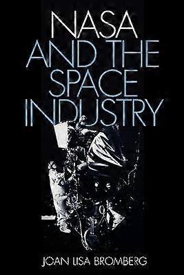 NASA and the Space Industry
