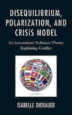 Disequilibrium Polarization and Crisis Model