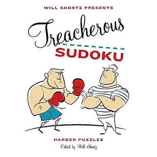 Will Shortz Presents Treacherous Sudoku