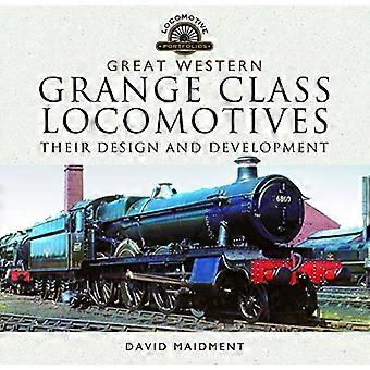 Great Western Grange-klasse lokomotiver, deres design og udvikling