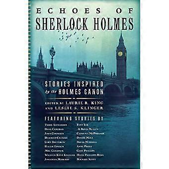 Echoes of Sherlock Holmes Stories Inspired by the Holmes Canon