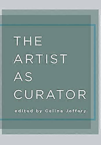 The Artist as Curator