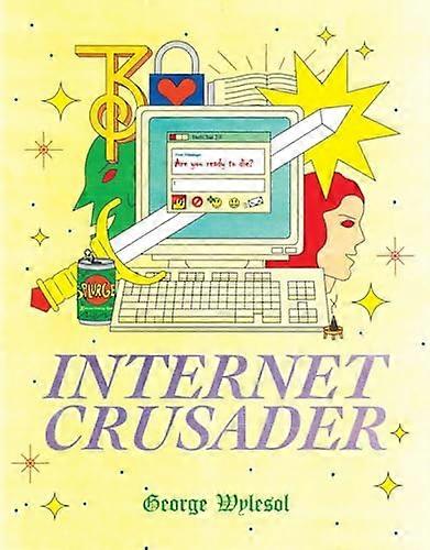 Internet Crusader