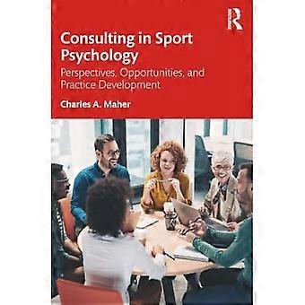 Consultation en psychologie du sport : perspectives, opportunités et développement de la pratique