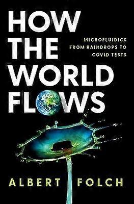 How the World Flows