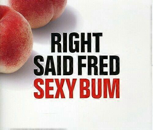Right Said Fred Sexy Bum CD