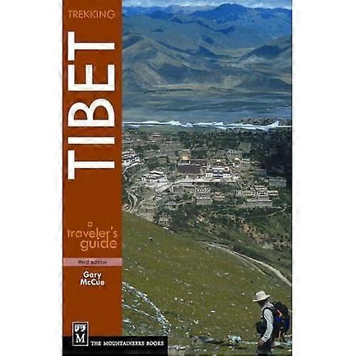 Trekking Tibet: En reisende Guide