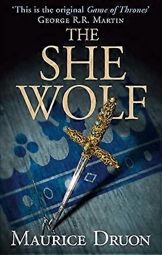 The She Wolf (The Accursed Kings Book 5)