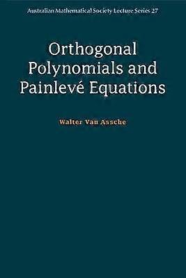Orthogonal Polynomials and Painleve Equations