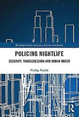 Policing Nightlife