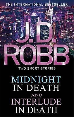 Midnight in Death/Interlude in Death