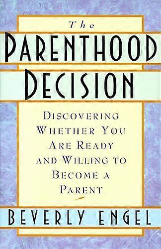 The Parenthood Decision