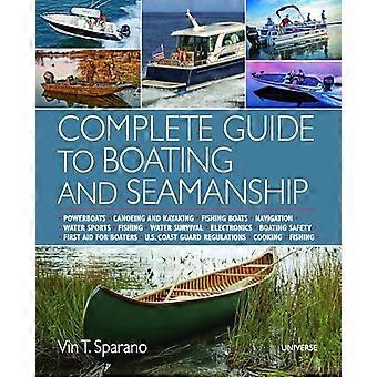 Guide complet pour la navigation de plaisance et matelotage