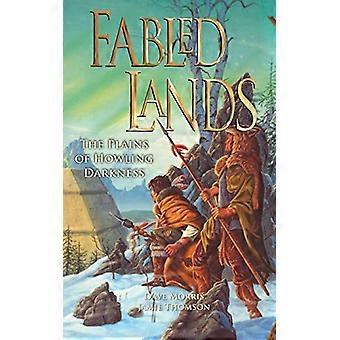 Fabled Lands 4: Die Ebenen der heulenden Dunkelheit