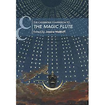 Cambridge-følgesvennen til Tryllefløyten (Cambridge Companions to Music)