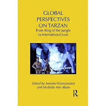Perspectivas globales sobre Tarzán: de rey de la selva a icono internacional (Routledge Research in Cultural and Media Studies)