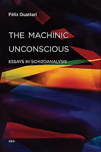 Machinic ubevidste (Semiotext