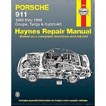 Porsche 911, 1965-89 Coupé, Targa und Cabriolet-Kfz-Reparatur-Handbuch (Haynes-Kfz-Reparatur-Handbücher)