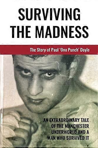 Surviving The Madness