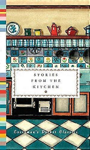Stories from the kitchen