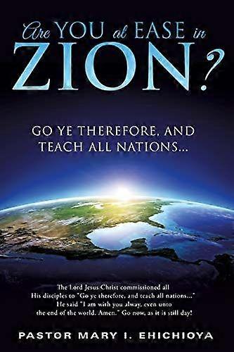 Are you at ease in zion