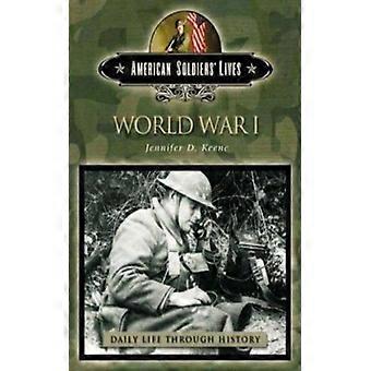 Primeira Guerra Mundial - Jennifer Keene - Capa dura - Livro em inglês - História