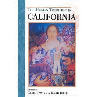 Tradição Humana na Califórnia - Bloomsbury Publishing PLC - Brochura - Livro em Inglês - História