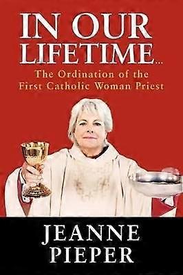 In Our Lifetime...