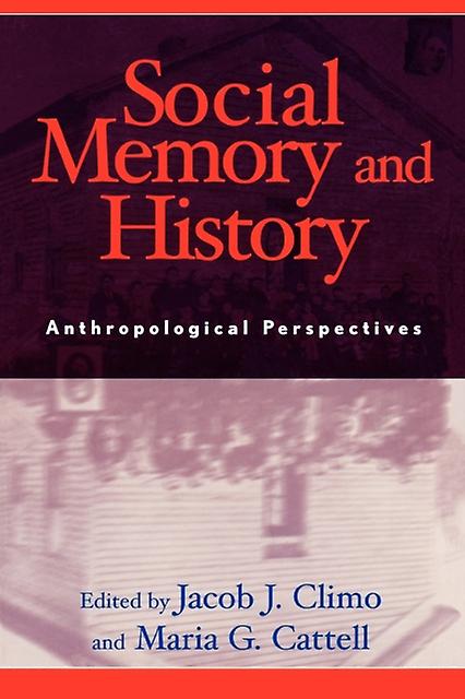 Social Memory And History Paperback Book