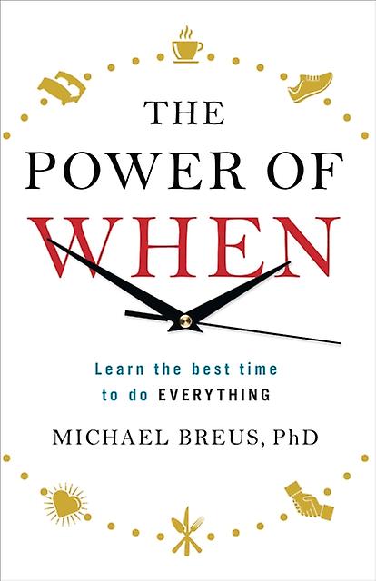 The Power Of When by Dr. Michael Breus Paperback Book