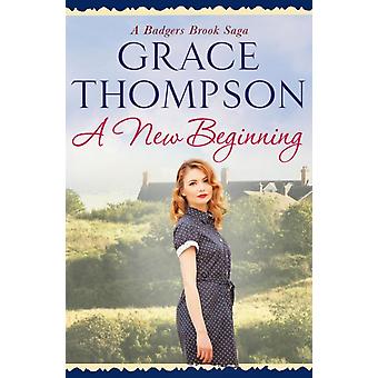 A New Beginning - Grace Thompson