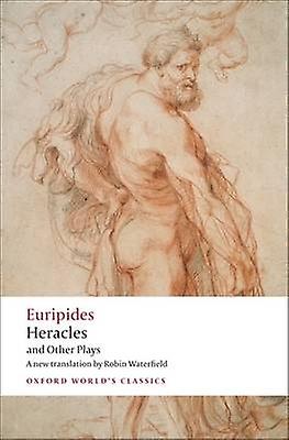 Heracles And Other Plays by Euripides Paperback Book